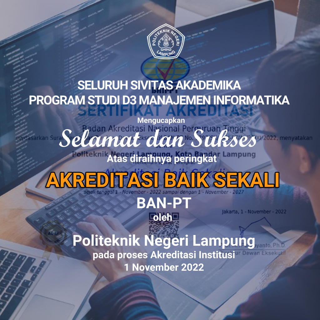 Manajemen Informatika Politeknik Negeri Lampung Akreditasi Institusi Baik Sekali